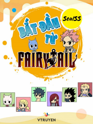 Bắt Đầu Từ Fairy Tail