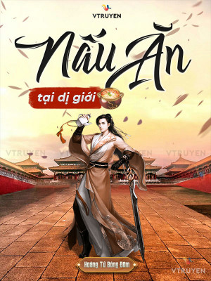 Nấu Ăn Tại Dị Giới 