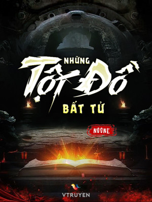 Những Tội Đồ Bất Tử