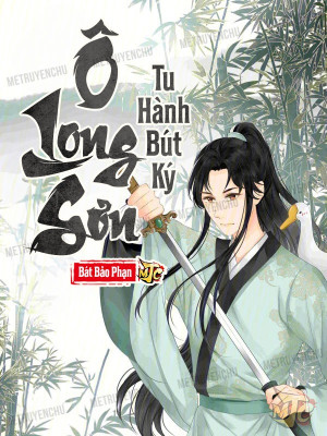 Ô Long Sơn Tu Hành Bút Ký