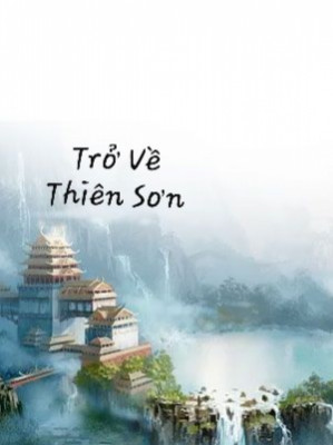 Trở Về Thiên Sơn