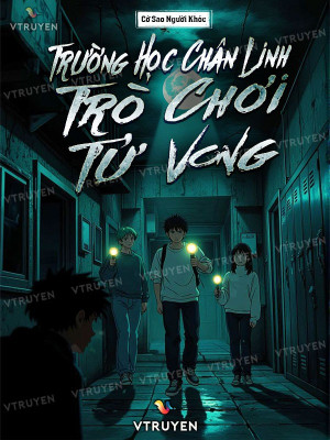 Trường Học Chân Linh: Trò Chơi Tử Vong